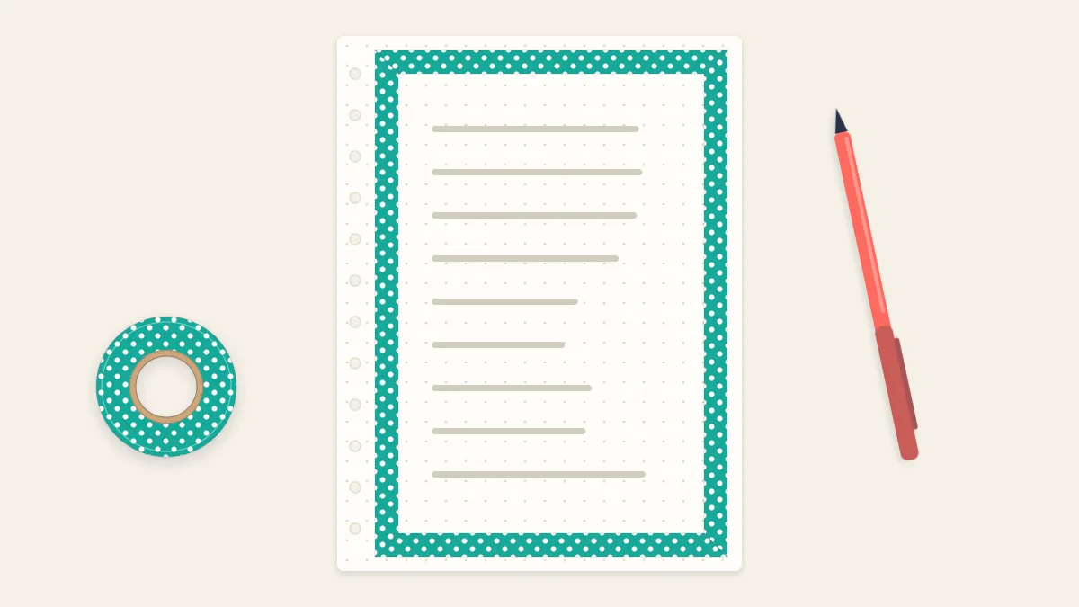 Notebook page framed with a continuous washi tape border with mitered corners, a pen beside it